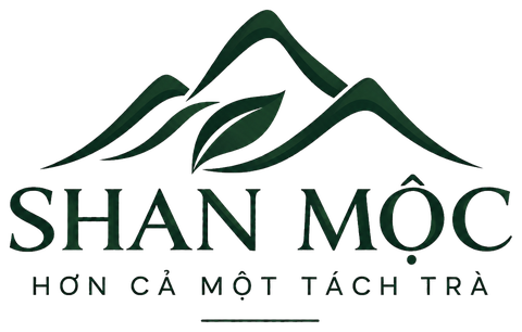 Shan Mộc — Hơn cả một tách trà